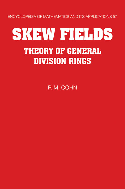 Skew Fields; Theory of General Division Rings (Paperback / softback) 9780521062947