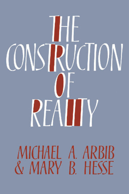 The Construction of Reality (Paperback / softback) 9780521063197