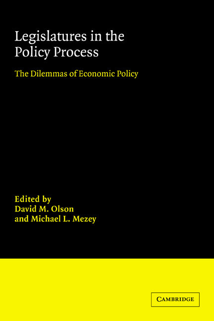 Legislatures in the Policy Process; The Dilemmas of Economic Policy (Paperback / softback) 9780521064026
