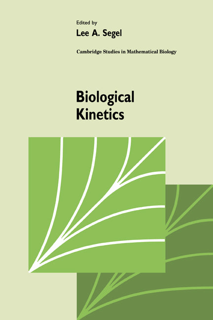 Biological Kinetics (Paperback / softback) 9780521064095