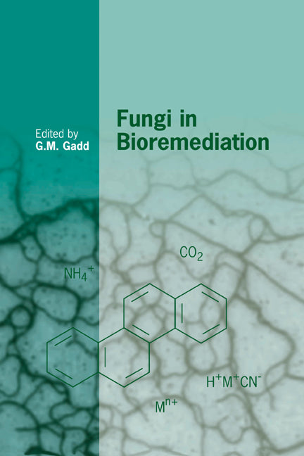 Fungi in Bioremediation (Paperback / softback) 9780521065313