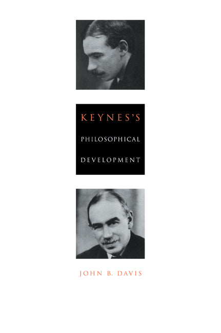 Keynes's Philosophical Development (Paperback / softback) 9780521065511