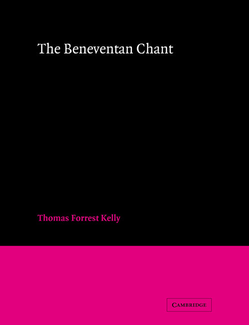 The Beneventan Chant (Paperback / softback) 9780521065979