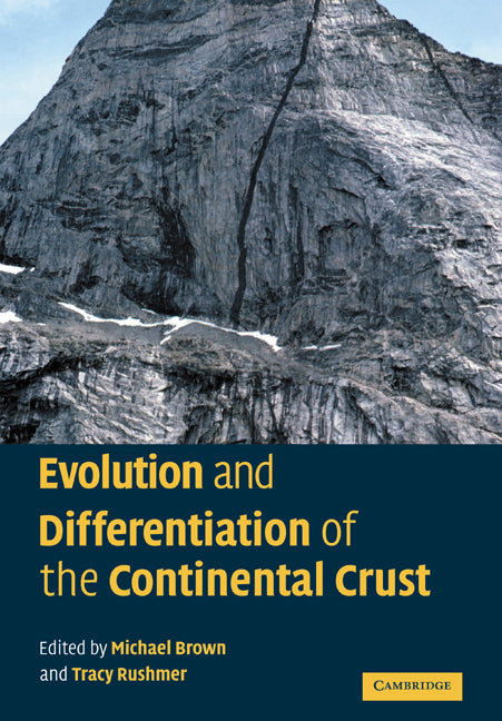 Evolution and Differentiation of the Continental Crust (Paperback / softback) 9780521066068