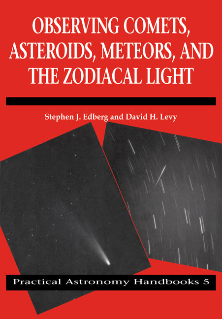 Observing Comets, Asteroids, Meteors, and the Zodiacal Light (Paperback / softback) 9780521066273