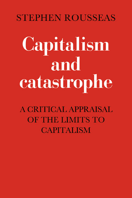 Capitalism and Catastrophe (Paperback / softback) 9780521068512