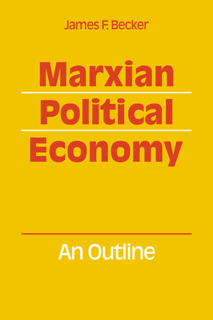 Marxian Political Economy; An outline (Paperback / softback) 9780521068734