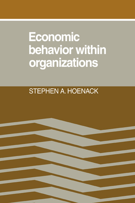 Economic Behaviour within Organizations (Paperback / softback) 9780521069090