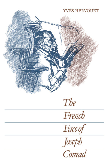 The French Face of Joseph Conrad (Paperback / softback) 9780521069298