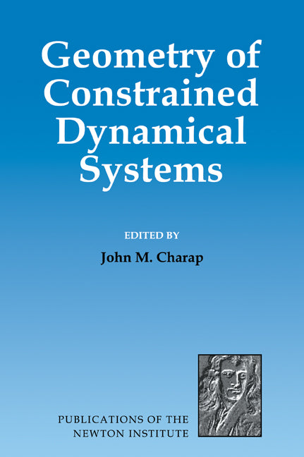 Geometry of Constrained Dynamical Systems (Paperback / softback) 9780521070065