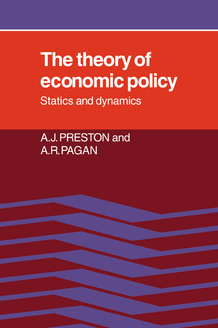 The Theory of Economic Policy; Statics and Dynamics (Paperback / softback) 9780521070225