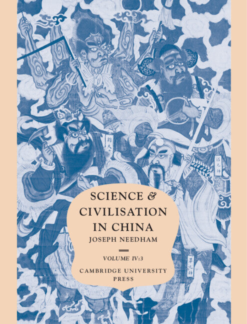 Science and Civilisation in China: Volume 4, Physics and Physical Technology, Part 3, Civil Engineering and Nautics (Hardback) 9780521070607