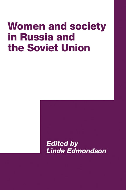 Women and Society in Russia and the Soviet Union (Paperback / softback) 9780521070720