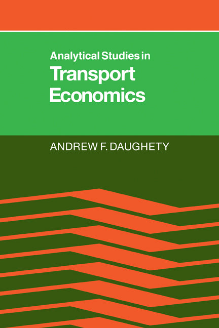 Analytical Studies in Transport Economics (Paperback / softback) 9780521070874