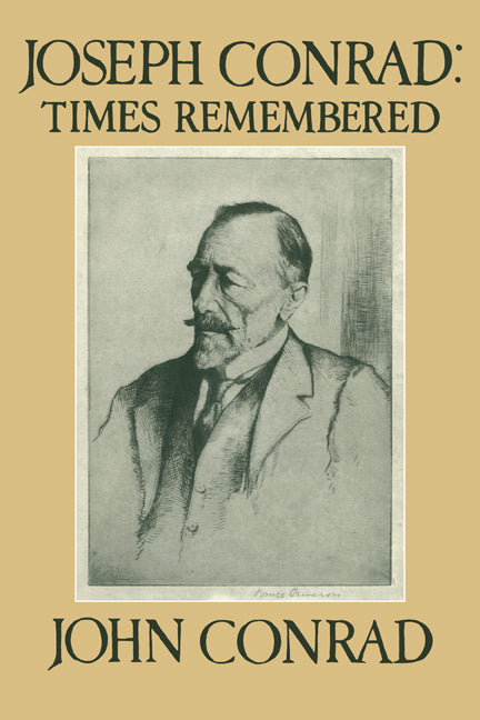 Joseph Conrad: Times Remembered; 'Ojciec Jest Tutaj' (Paperback / softback) 9780521071284