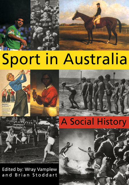 Sport in Australia; A Social History (Paperback / softback) 9780521071352