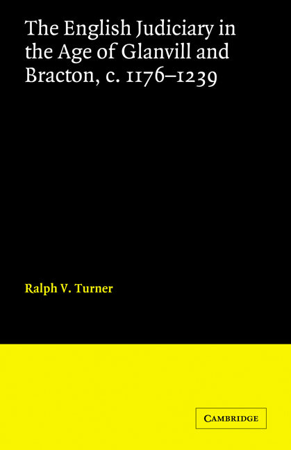 The English Judiciary in the Age of Glanvill and Bracton c.1176-1239 (Paperback / softback) 9780521072427