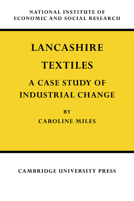 Lancashire Textiles (Paperback / softback) 9780521072861