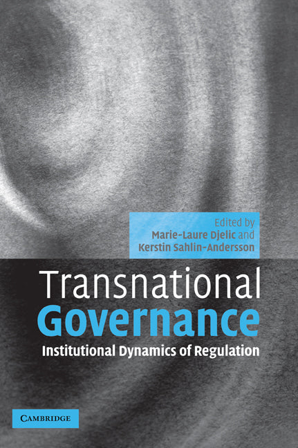 Transnational Governance; Institutional Dynamics of Regulation (Paperback / softback) 9780521073066