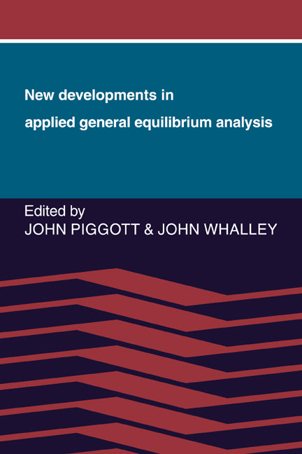 New Developments in Applied General Equilibrium Analysis (Paperback / softback) 9780521074681