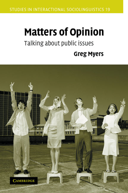 Matters of Opinion; Talking About Public Issues (Paperback / softback) 9780521075794