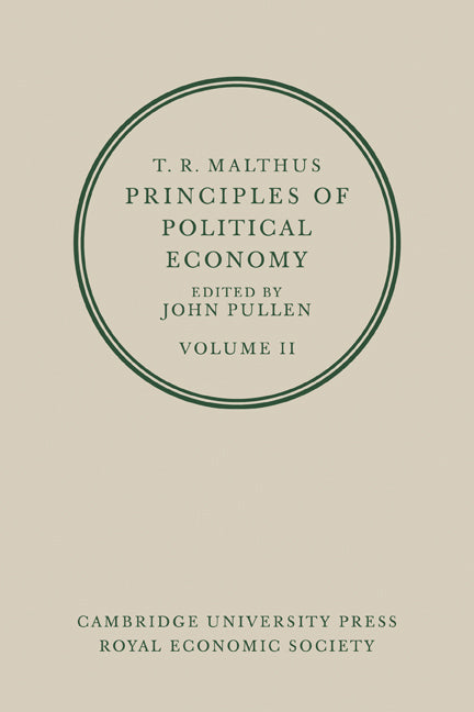 T. R. Malthus: Principles of Political Economy: Volume 2 (Paperback / softback) 9780521075930