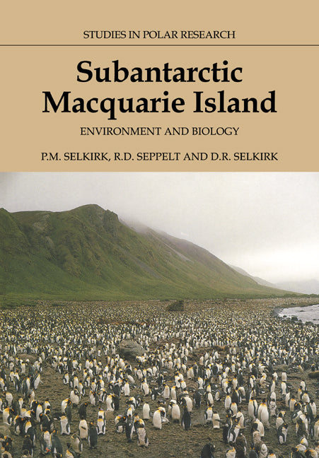 Subantarctic Macquarie Island; Environment and Biology (Paperback / softback) 9780521076036