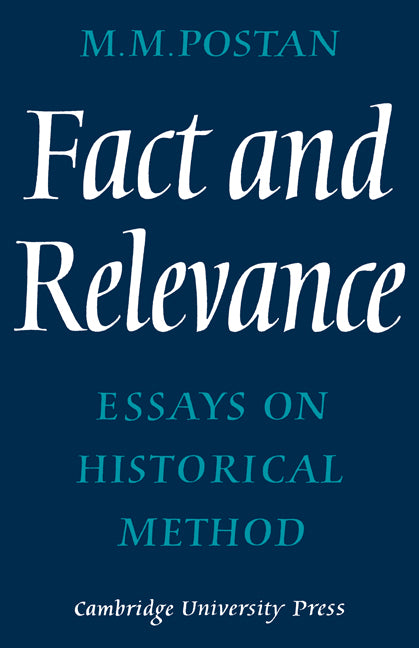 Fact and Relevance; Essays on Historical Method (Paperback / softback) 9780521077583
