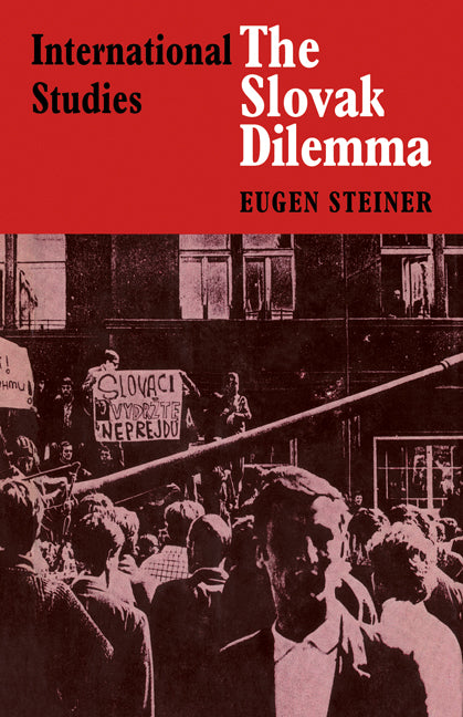 The Slovak Dilemma (Paperback / softback) 9780521077934