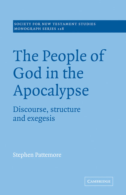 The People of God in the Apocalypse; Discourse, Structure and Exegesis (Paperback / softback) 9780521078962