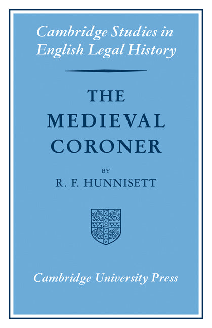 The Medieval Coroner (Paperback / softback) 9780521079433