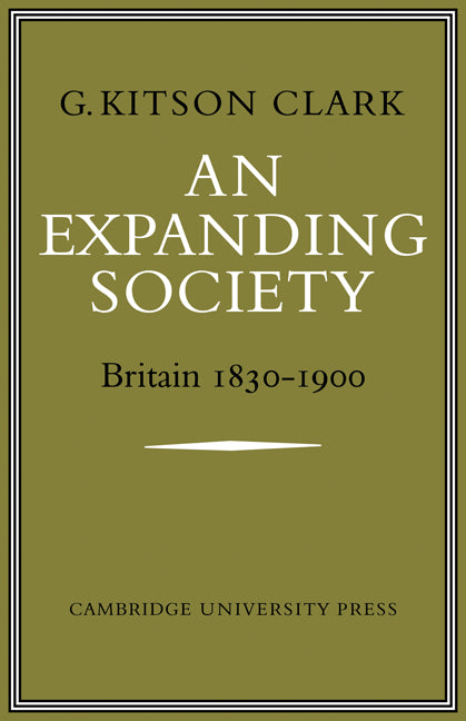 An Expanding Society: Britain 1830–1900 (Paperback / softback) 9780521079532