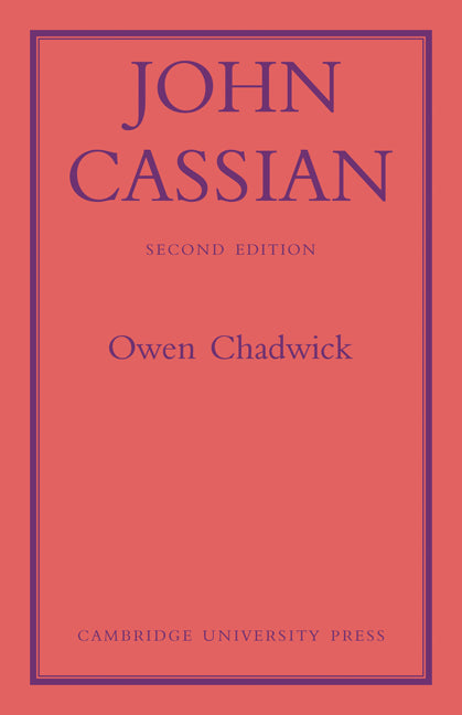 John Cassian (Paperback / softback) 9780521080200