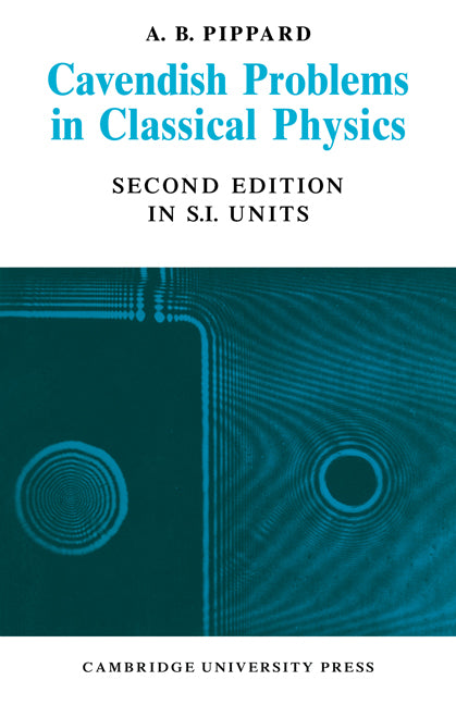 Cavendish Problems in Classical Physics (Paperback / softback) 9780521083096