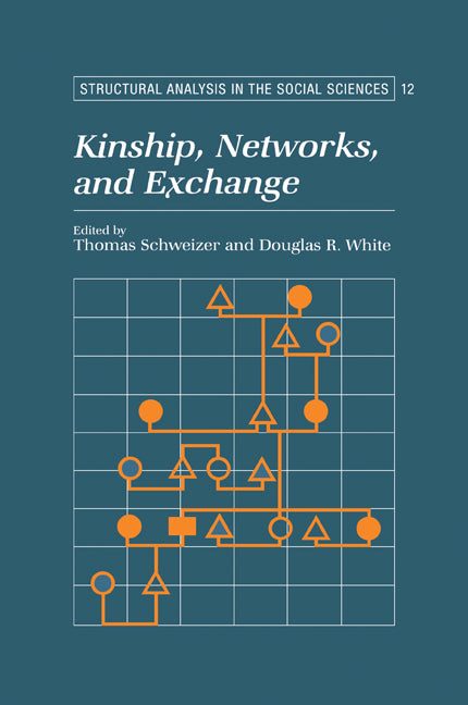 Kinship, Networks, and Exchange (Paperback / softback) 9780521084741
