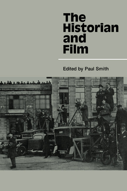 The Historian and Film (Paperback / softback) 9780521089395