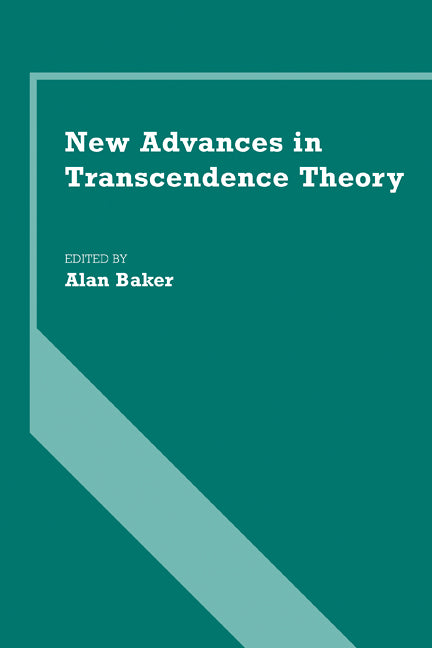 New Advances in Transcendence Theory (Paperback / softback) 9780521090292