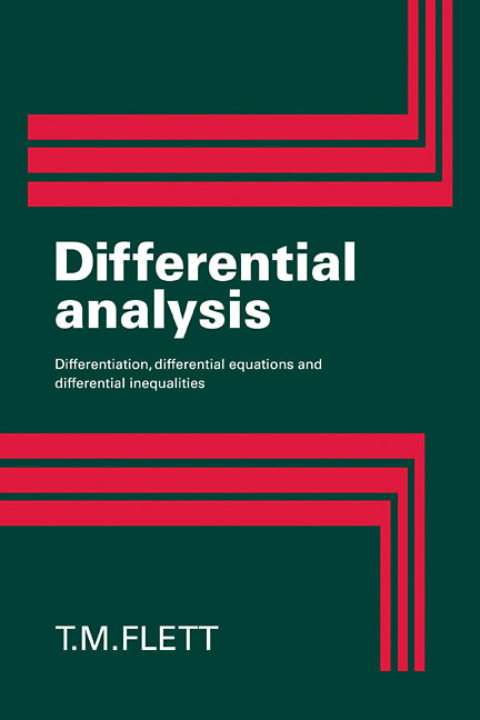 Differential Analysis; Differentiation, Differential Equations and Differential Inequalities (Paperback / softback) 9780521090308