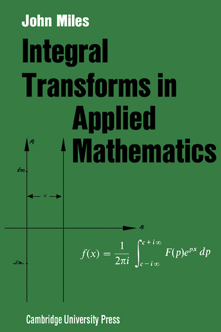 Integral Transforms in Applied Mathematics (Paperback / softback) 9780521090681