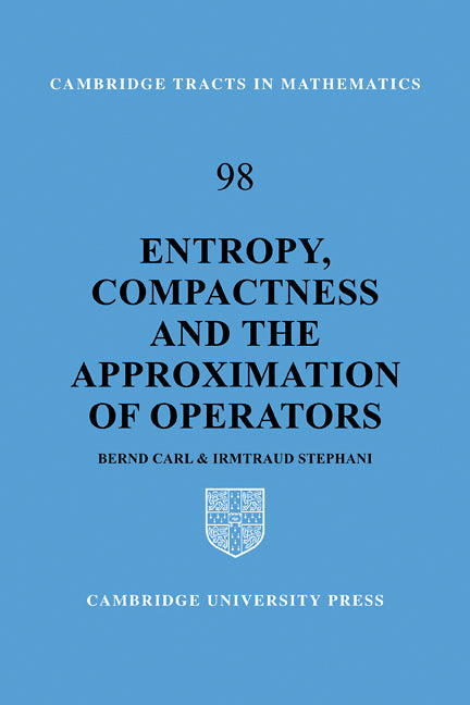 Entropy, Compactness and the Approximation of Operators (Paperback / softback) 9780521090940