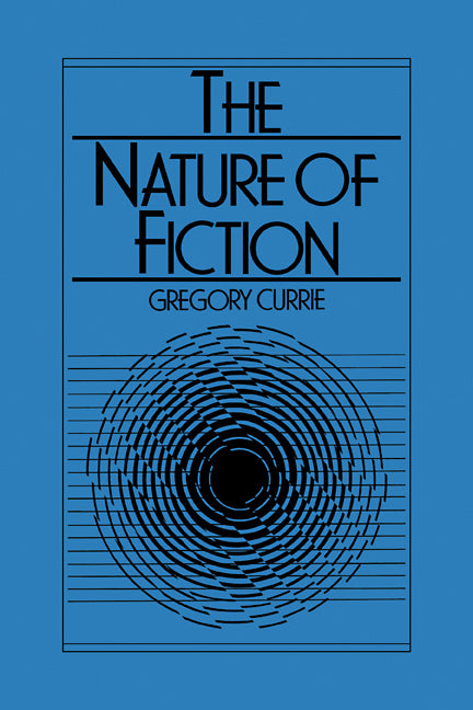 The Nature of Fiction (Paperback / softback) 9780521090988