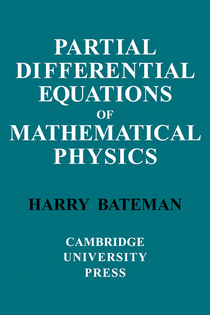 Partial Differential Equations of Mathematical Physics (Paperback / softback) 9780521091633