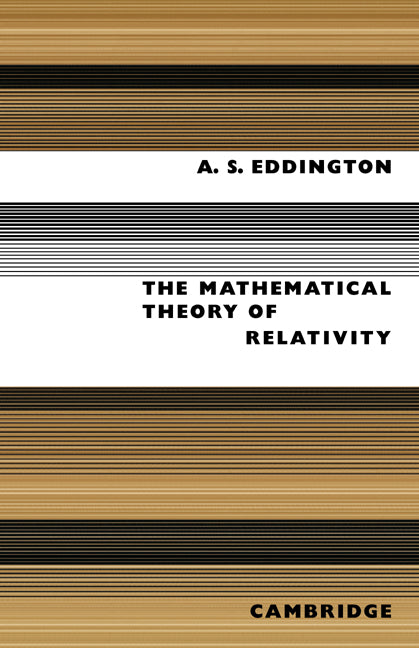 The Mathematical Theory of Relativity (Paperback / softback) 9780521091657