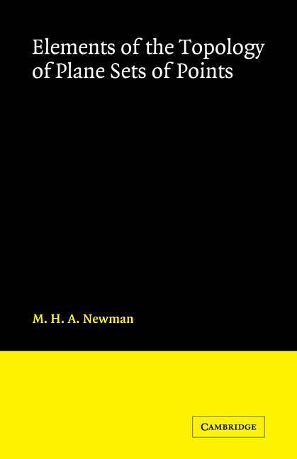 Elements of the Topology of Plane Sets of Points (Paperback / softback) 9780521091862