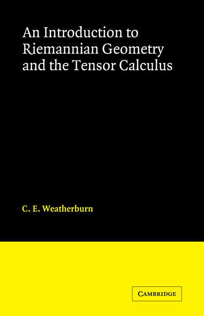 An Introduction to Riemannian Geometry and the Tensor Calculus (Paperback / softback) 9780521091886