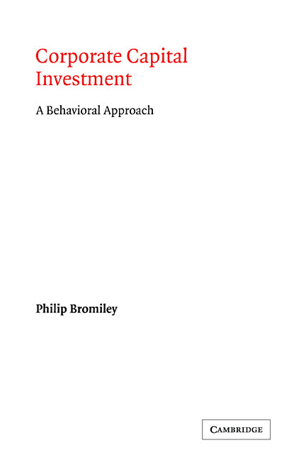 Corporate Capital Investment; A Behavioral Approach (Paperback / softback) 9780521092128