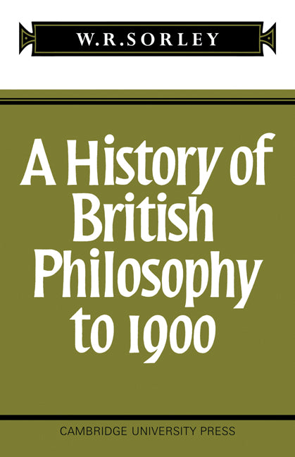 A History of British Philosophy to 1900 (Paperback / softback) 9780521092531