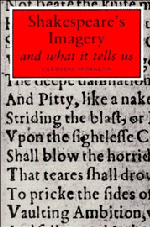 Shakespeare's Imagery and What it Tells Us (Paperback / softback) 9780521092586