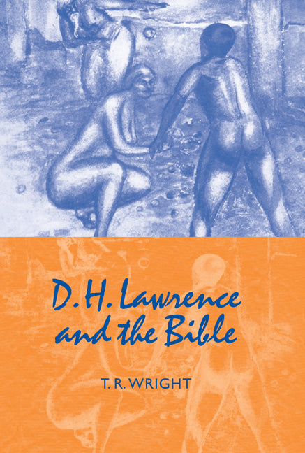 D. H. Lawrence and the Bible (Paperback / softback) 9780521093224
