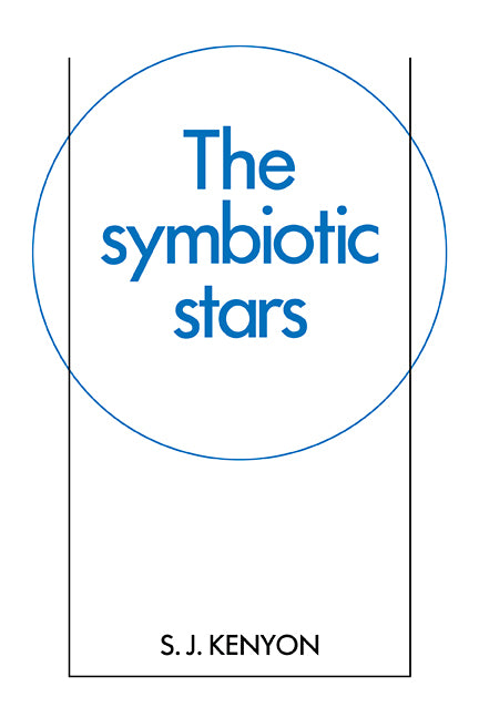 The Symbiotic Stars (Paperback / softback) 9780521093316